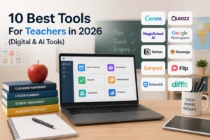 10 Best Tools For Teachers in 2026 (Digital & AI Tools)