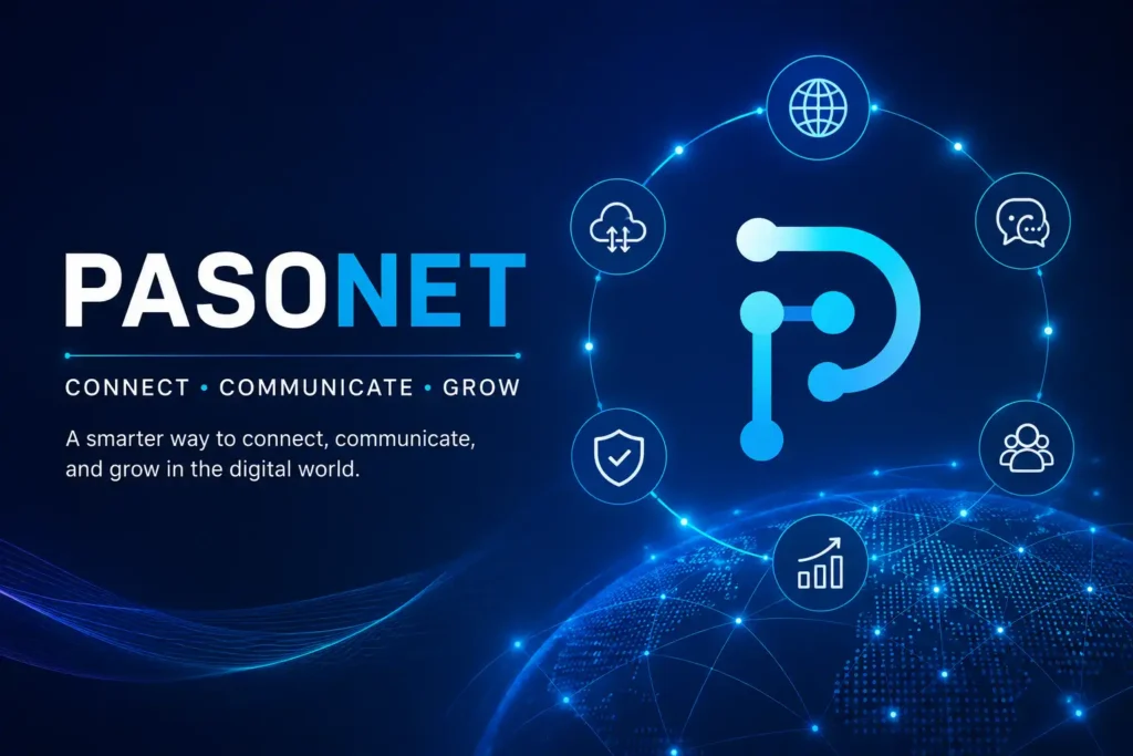 Pasonet :- Smart & Flexible Digital Networking Platform