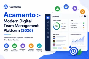 Acamento :- Modern Digital Team Management Platform (2026)