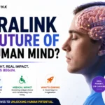 Neuralink Explained: How the Brain Chip Works (2026)