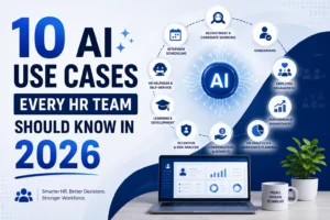 10 AI Use Cases Every HR Team Should Know in 2026